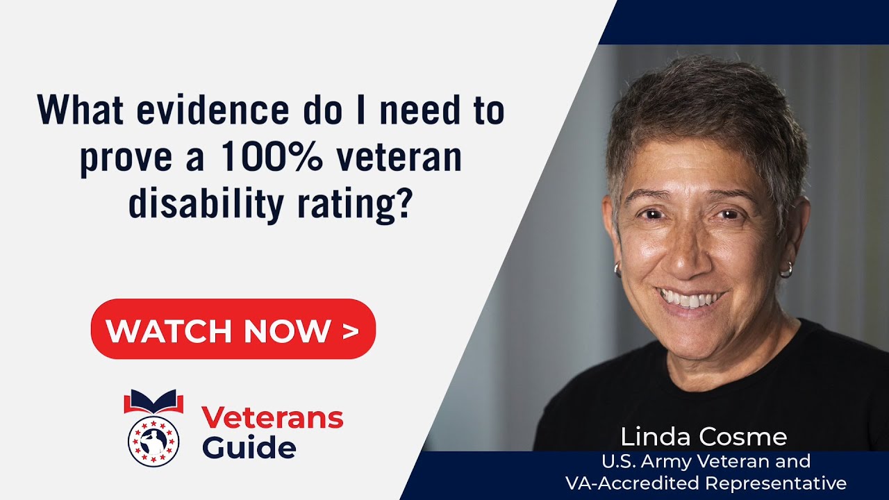 How to Prove a 100% VA Rating? | Veterans Guide